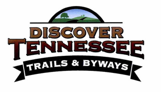 DISCOVER TENNESSEE TRAILS & BYWAYS logo