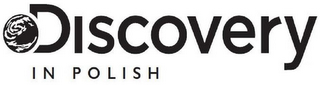 DISCOVERY IN POLISH logo