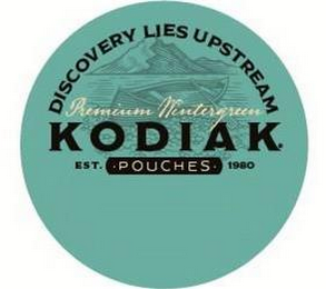 DISCOVERY LIES UPSTREAM PREMIUM WINTERGREEN KODIAK EST. 1980 POUCHES logo