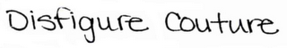 DISFIGURE COUTURE logo
