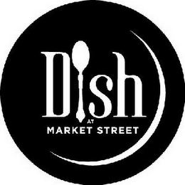 DISH AT MARKET STREET logo