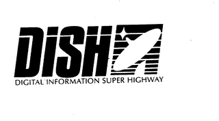 DISH DIGITAL INFORMATION SUPER HIGHWAY logo