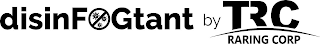 DISINFOGTANT BY TRC RARING CORP logo