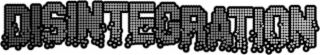 DISINTEGRATION logo
