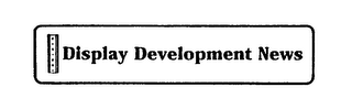 DISPLAY DEVELOPMENT NEWS logo