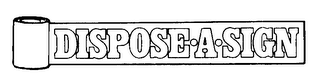DISPOSE-A-SIGN logo
