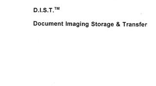 D.I.S.T. DOCUMENT IMAGING STORAGE & TRANSFER logo