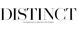 DISTINCT THE MAGAZINE OF MONTAGE AND PENDRY logo