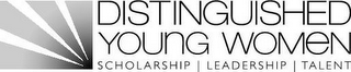 DISTINGUISHED YOUNG WOMEN SCHOLARSHIP LEADERSHIP TALENT logo