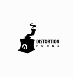 DISTORTION FORGE