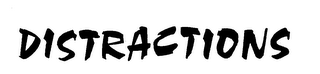 DISTRACTIONS logo