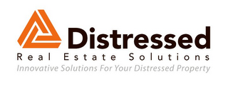 DISTRESSED REAL ESTATE SOLUTIONS INNOVATIVE SOLUTIONS FOR YOUR DISTRESSED PROPERTY logo