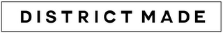 DISTRICT MADE logo