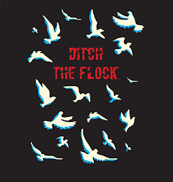 DITCH THE FLOCK logo