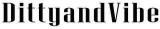 DITTYANDVIBE