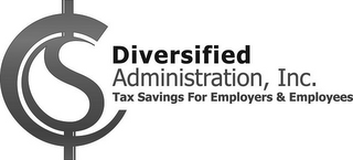 DIVERSIFIED ADMINISTRATION, INC. TAX SAVINGS FOR EMPLOYERS & EMPLOYEES logo