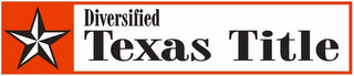 DIVERSIFIED TEXAS TITLE logo