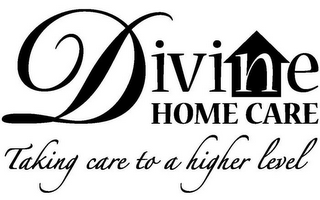 DIVINE HOME CARE TAKING CARE TO A HIGHER LEVEL logo