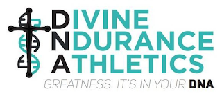 DIVINENDURANCE ATHLETICS GREATNESS. IT'S IN YOUR DNA logo