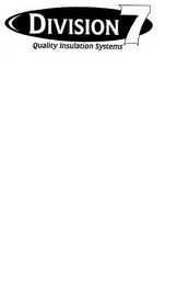 DIVISION 7 QUALITY INSULATION SYSTEMS logo