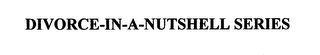 DIVORCE-IN-A-NUTSHELL SERIES logo
