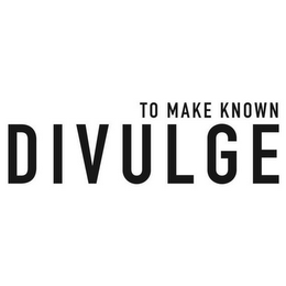 DIVULGE TO MAKE KNOWN logo