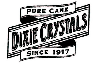 DIXIE CRYSTALS PURE CANE SINCE 1917 logo