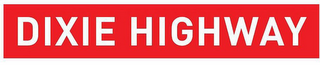 DIXIE HIGHWAY logo