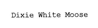 DIXIE WHITE MOOSE logo