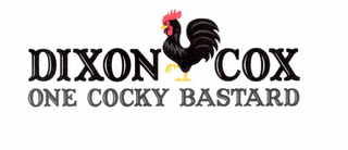 DIXON COX ONE COCKY BASTARD logo
