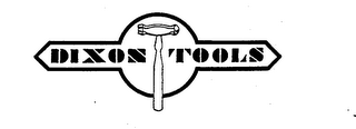 DIXON TOOLS