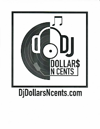 DJ DOLLAR$ N CENTS/ DJDOLLARSNCENTS.COM logo