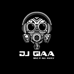 DJ GIAA GIVE IT ALL AWAY LOVE MUSIC SAVE THE PLANET logo