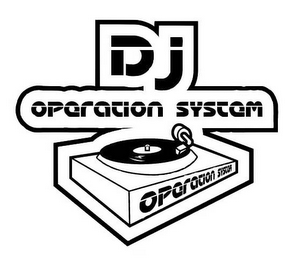 DJ OPERATION SYSTEM OPERATION SYSTEM logo