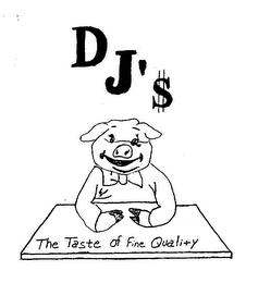 DJ'$ THE TASTE OF FINE QUALITY logo