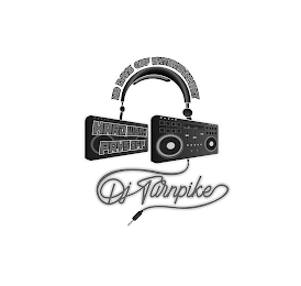 DJ TURNPIKE HARD WORK PAYS OFF NO DAYS OFF ENTERTAINMENT logo
