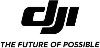 DJI THE FUTURE OF POSSIBLE logo