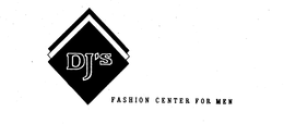 DJ'S FASHION CENTER FOR MEN logo