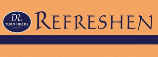 DL TURN HEADS REFRESHEN logo