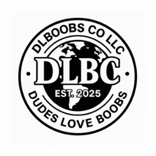 DLBC EST. 2025 DLBOOBS CO LLC DUDES LOVE BOOBS logo