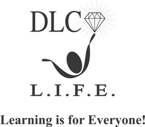 DLC L.I.F.E. LEARNING IS FOR EVERYONE! logo