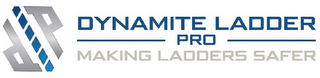 DLP DYNAMITE LADDER PRO MAKING LADDERS SAFER logo