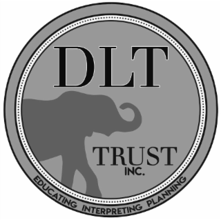 DLT TRUST INC. EDUCATING INTERPRETING PLANNING logo