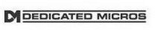 DM DEDICATED MICROS logo