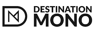 DM DESTINATION MONO logo