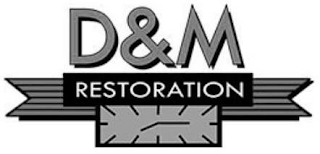 D&M RESTORATION logo