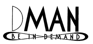 DMAN BE IN DEMAND logo