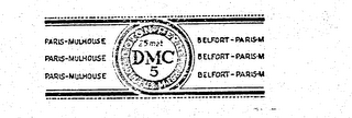 DMC 25 MET 5 COTON PERLE DOLLFUS MIEG & C PARIS-MULHOUSE BELFORT-PARIS-M logo