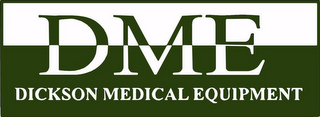 DME DICKSON MEDICAL EQUIPMENT logo
