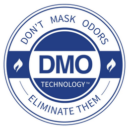 DMO TECHNOLOGY DON'T MASK ODORS ELIMINATE THEM logo